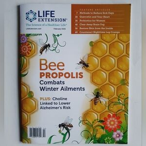 Life Extension Magazine February, 2026 - Bee Propolis Combats Winter Ailments